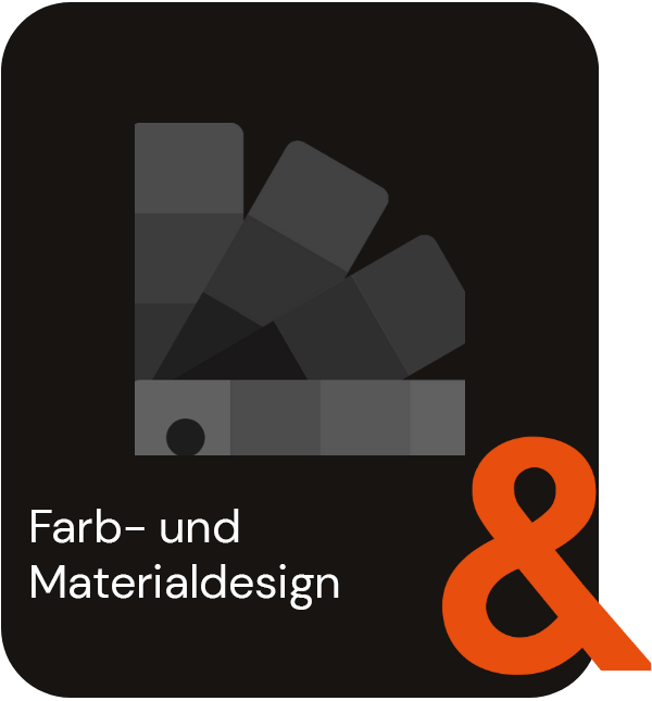 Farb- und Materialdesign
